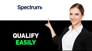 How To Qualify For Spectrum Assistance 2025