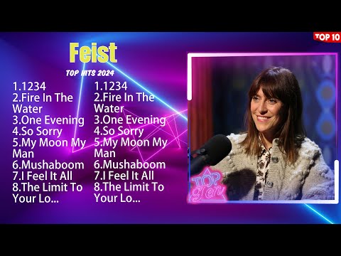 Feist Mix Top Hits Full Album ▶️ Full Album ▶️ Best 10 Hits Playlist