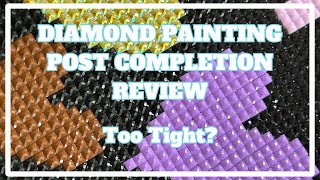 Frustrating, But Finished!! | Diamond Painting Post Completion Review