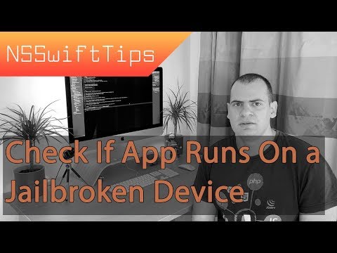 NSSwift Tips No: 11 - Detect if your app is running on a jailbroken device using filesystem checks