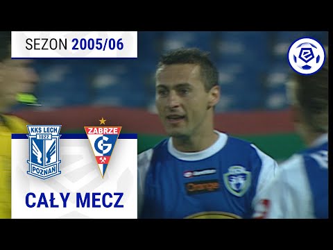 (2/2) Lech Poznań - Górnik Zabrze | CAŁY MECZ | Ekstraklasa 2005/06 | 7. Kolejka