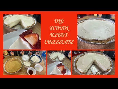 OLD SCHOOL ICEBOX  CREAMY CHEESECAKE /I  Made This From The Directions On The Crust/HOW WAS IT?