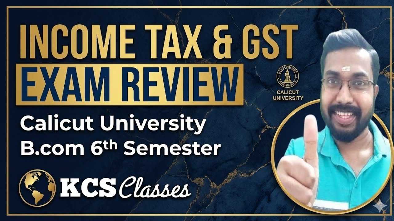 Income Tax and GST|Exam Review 🔥|Calicut University B.com 6th Semester 