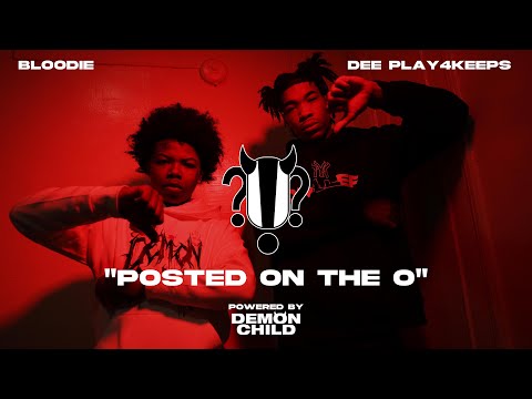 Dee Play4Keeps ft. Bloodie- "Posted On the O"I !?! Huhh Live Performance #001