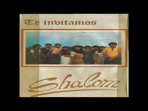 Shalom - Te Invitamos [Álbum Completo] 1982