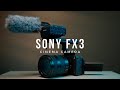 Sony FX3 Overview with Test Footage