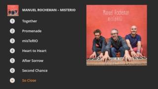 Manuel Rocheman - misTeRIO (Album Preview)