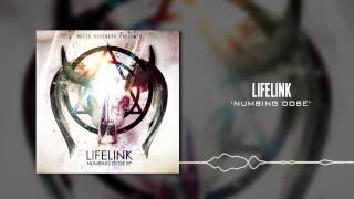 Lifelink - Numbing Dose [Nocid Business Recordings]