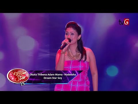 Obata Thibena Adare Mama - Nadeesha | Dream Star S09 ( 08-02-2020 )