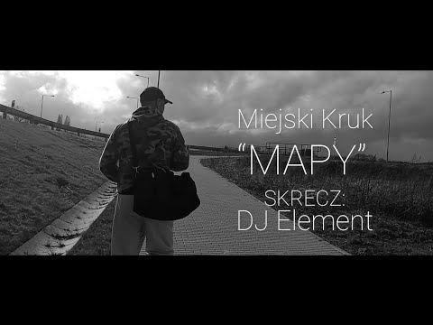 Miejski Kruk- Mapy  skrecz DJ Element prod.MiejskiKruk