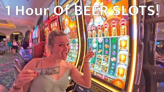 1 Hour Of BEER Slot Machine Spins AND WINS!