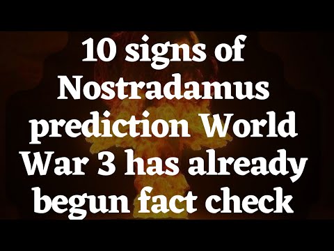 nostradamus predictions world war 3 date nostradamus predictions world war 3 date