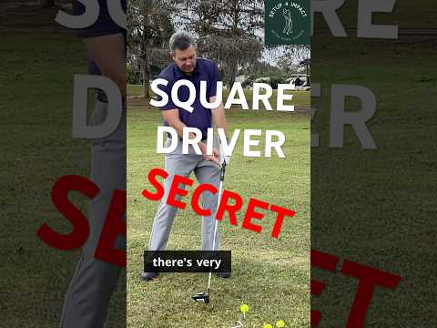 Square clubface Driver secret!