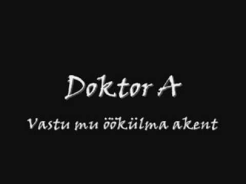 Doktor A - Vastu mu öökülma akent