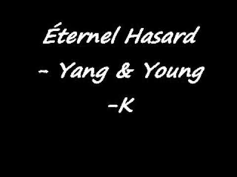 Éternel Hasard  Yang & Young-K BlastFame 2013)