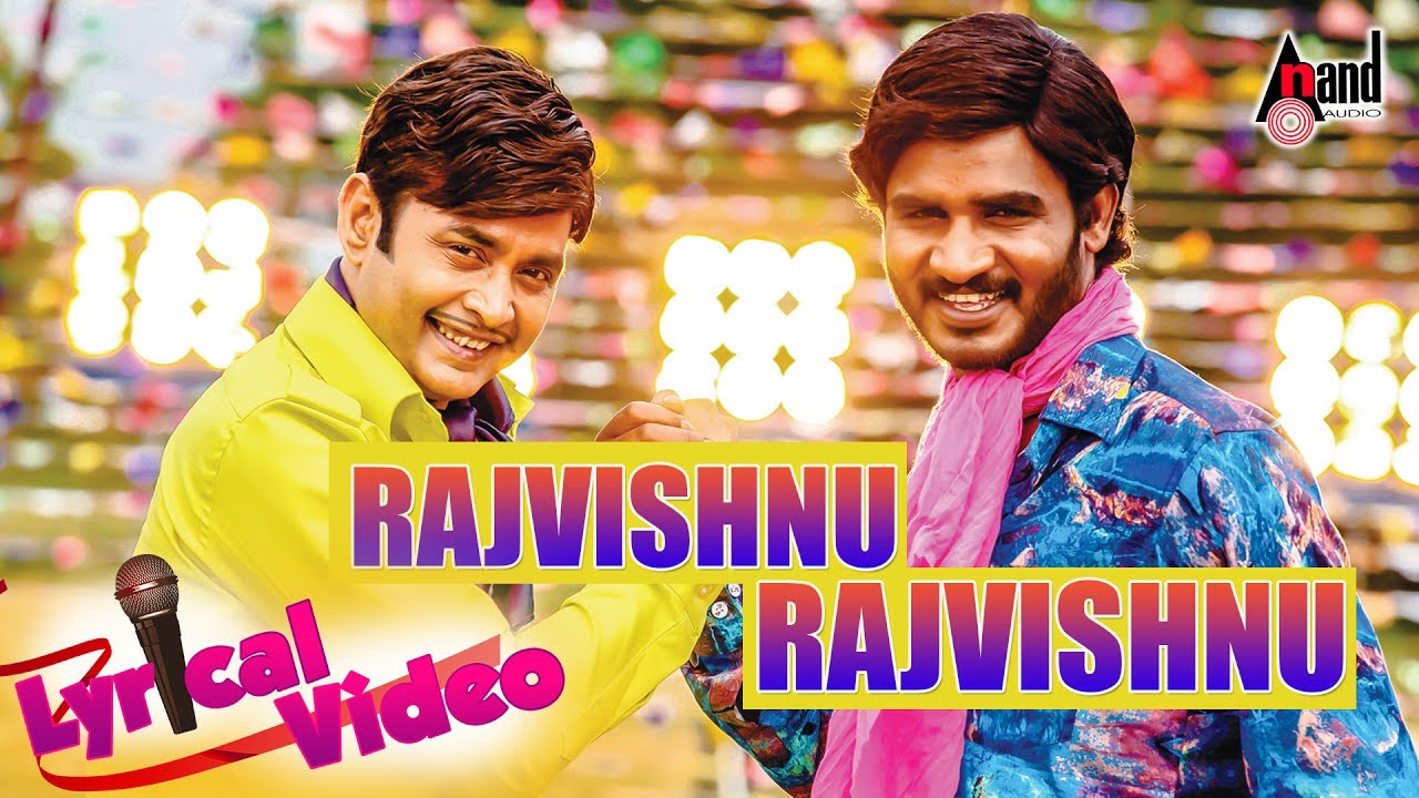 Rajvishnu Lyrics  | Rajvishnu | Chikkanna, Sharan, Vaibhavi Shandilya | Vijay Prakash | Arjun Janya