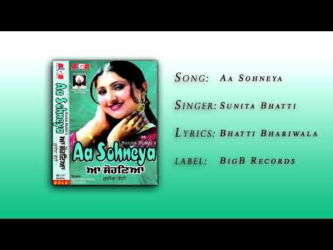 download lagu mp3 mp4 Sunita Bhatti Aa Sohneya, download mp3 Sunita Bhatti Aa Sohneya free download, download mp3 Sunita Bhatti Aa Sohneya