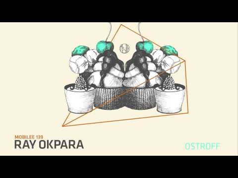 Ray Okpara - Ostroff