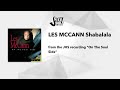 LES MCCANN: SHABALALA from the Jazz Heritage Society recording "On The Soul Side"