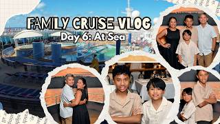 CRUISE DAY 6: AT SEA - PINOY FAMILY SA AUSTRALIA
