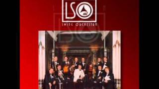 London Swing Orchestra - I Get A Kick Out Of You
