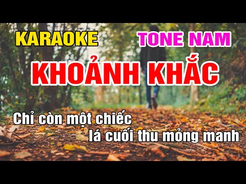 Khoảnh Khắc Karaoke Tone Nam Nhạc Sống gia huy beat
