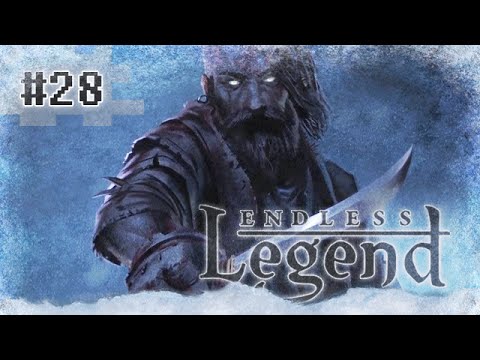 Let's play Endless Legend - Dementia ... No, the Forgotten! #28