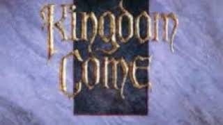 Kingdom Come-Living Out Of Touch