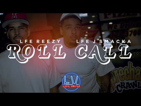J Smacka x LFE Reezy- Roll Call (Official Music Video) Dir: Loyal Visuals