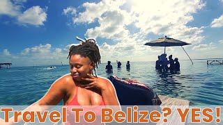 Travel To Belize? Yes! | Travel Vlog 2023 Episode 10