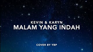 Download lagu Malam yang Indah Kevin Karyn... mp3
