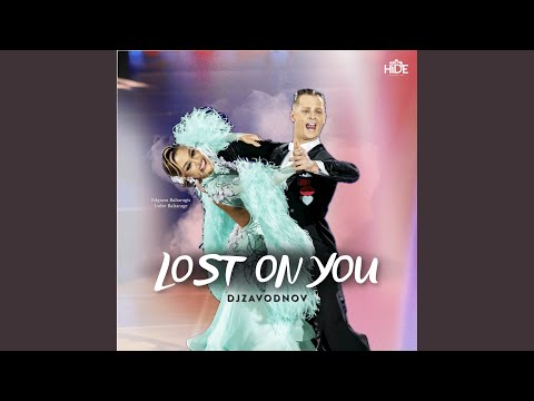 Lost On You (Quickstep 50)