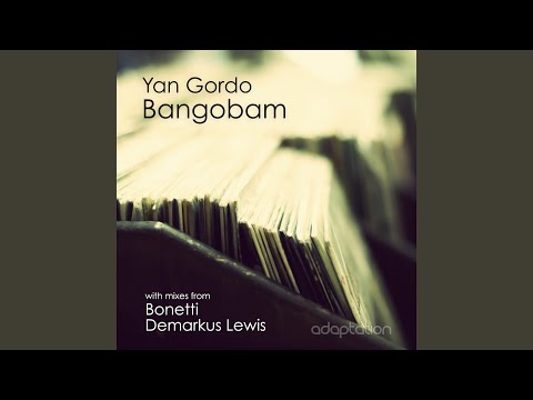 Bangobam (Demarkus Lewis Remix)