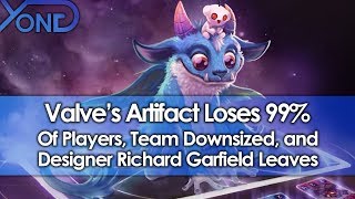 Valve's Artifact Loses 99% of Players, Team Downsized, & Designer Richard Garfield Leaves