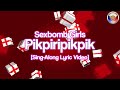 Sexbomb Girls Pikpiripikpik Sing Along Lyric Video