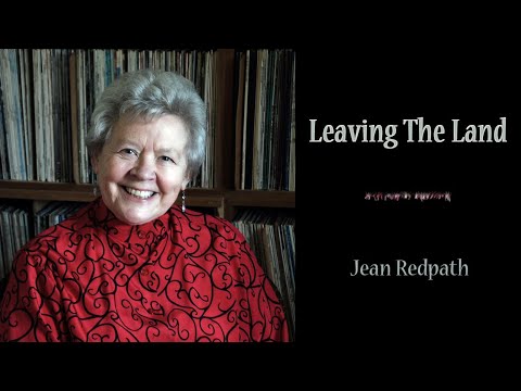 Jean Redpath - Leaving The Land (with lyrics/한글)