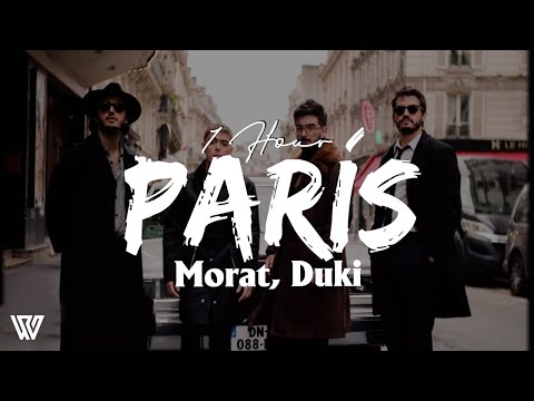 [1 Hour] Morat, Duki - París (Letra/Lyrics) Loop 1 Hour