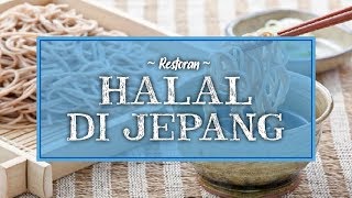 7 Restoran yang Tawarkan Menu Makan Halal di Jepang, Cobain Soba di Yoshitomoan