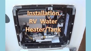 Removal and Installation of RV Water Heater GC6AA-10E
