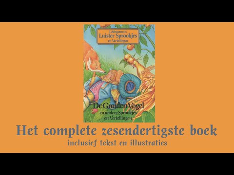 De Gouden Vogel - Het complete zesendertigste boek - Lekturama Luistersprookjes & Vertellingen