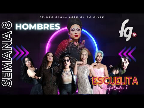 SHOW ESCUELITA HOMBRES/ SEMANA 8/ TEMP 07 - CANAL FARANDULA GAY