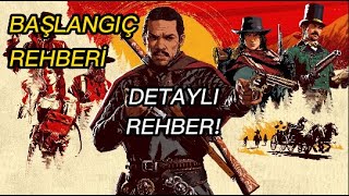 YENİ BAŞLAYANLAR İÇİN RED DEAD ONLİNE - DETAYLI REHBER!