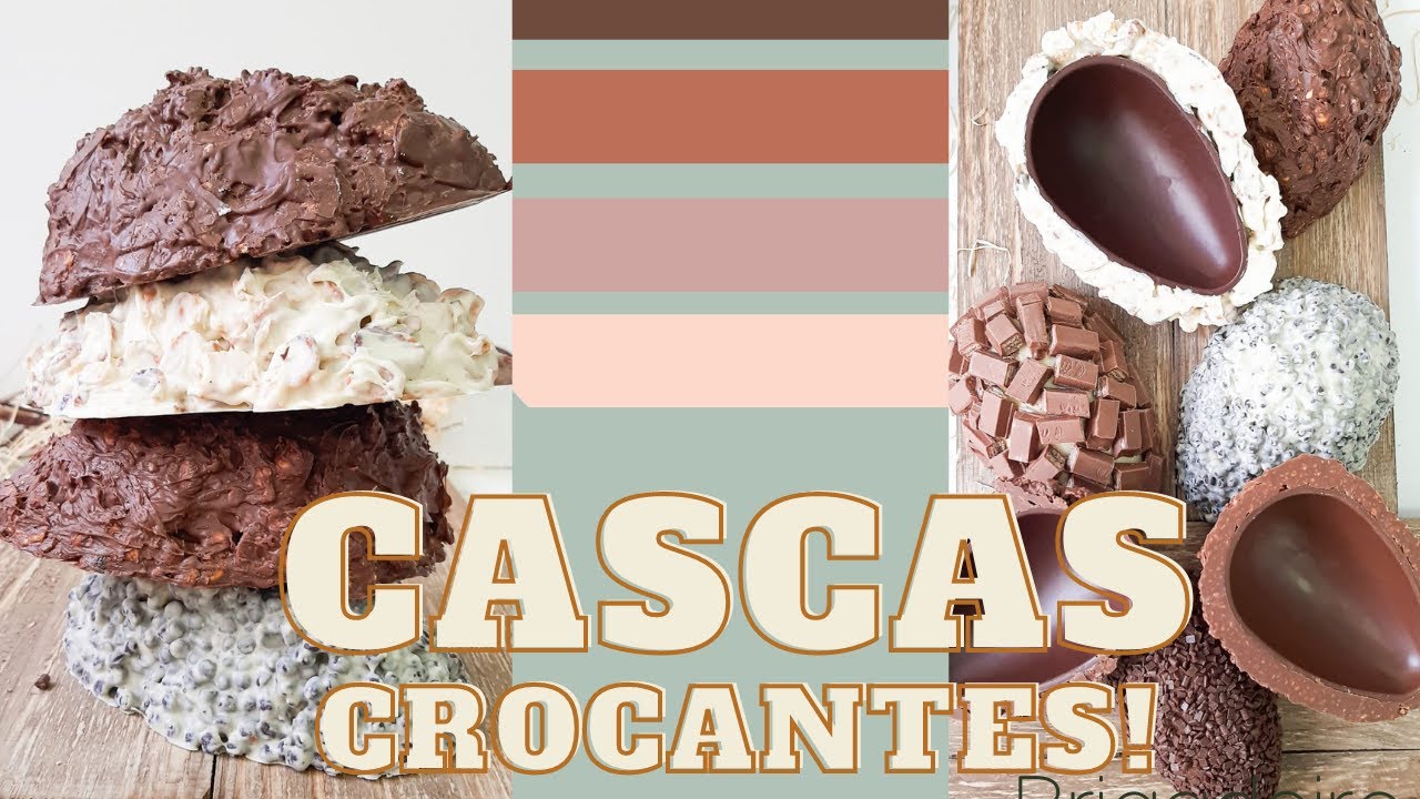 6 TIPOS DE CASCAS CROCANTES I INOVE NA SUAS CASCAS DOS SEUS OVOS DE PÁSCOA I CHOCOLATE I BETE MASI