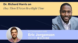 There'll Never Be a Right Time: Dr. Richard Harris on White Coat, Heavy Soul