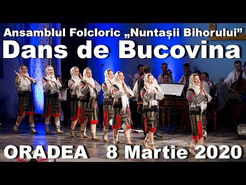Ansamblul Folcloric „Nuntașii Bihorului” Oradea - Dans de Bucovina