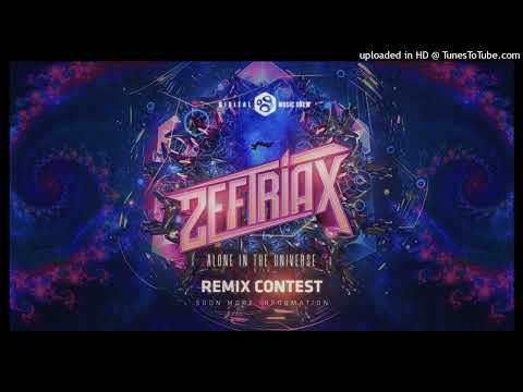 Zeftriax - Alone In The Universe (PsyGoose RMX)