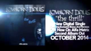 Lovelorn Dolls - The Thrill (OFFICIAL LYRIC VIDEO) ALFA MATRIX