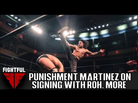 Punishment Martinez Talks Marty Scurll Match, How He Got Signed By Ring Of Honor