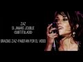 ZAZ - Si Jamais J'Oublie (Subtitulado al español ...