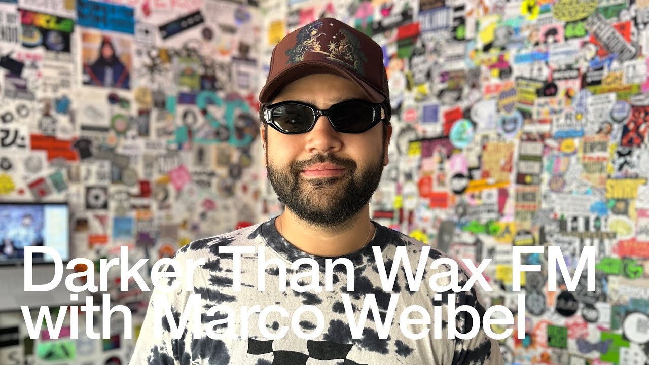 Marco Weibel - Darker Than Wax FM